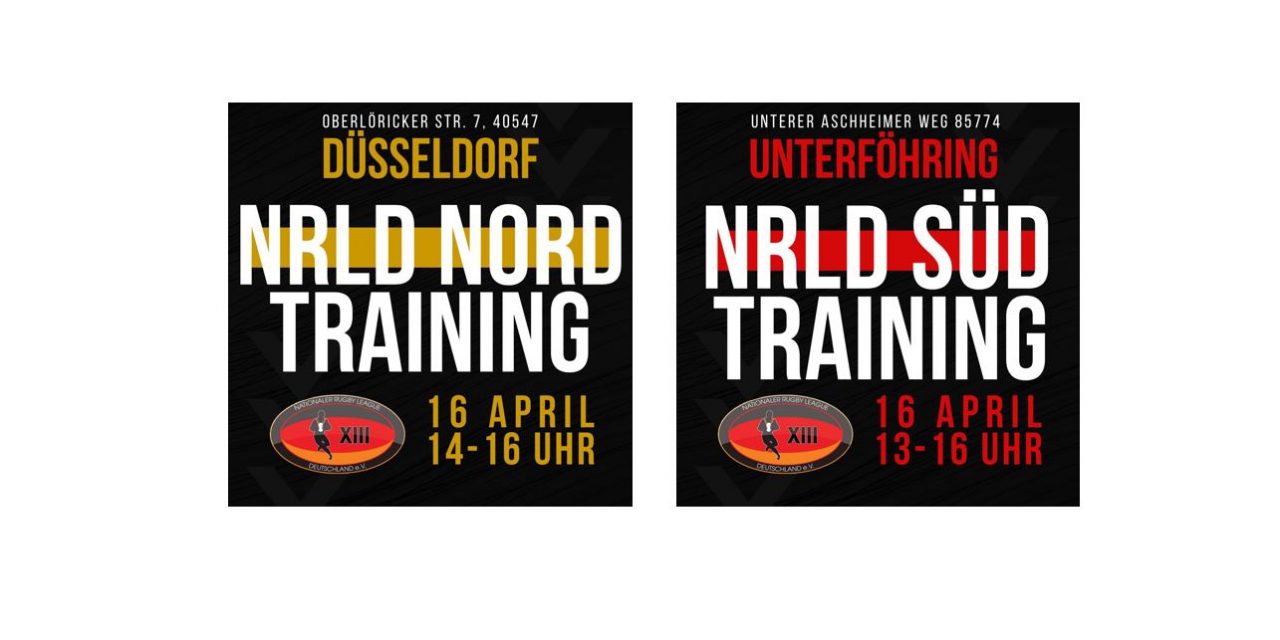 NRLD Nord & Süd Training am 16.04.2022